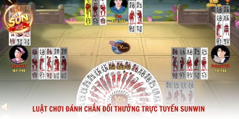 Luật chơi đánh Chắn đổi thưởng trực tuyến Sunwin