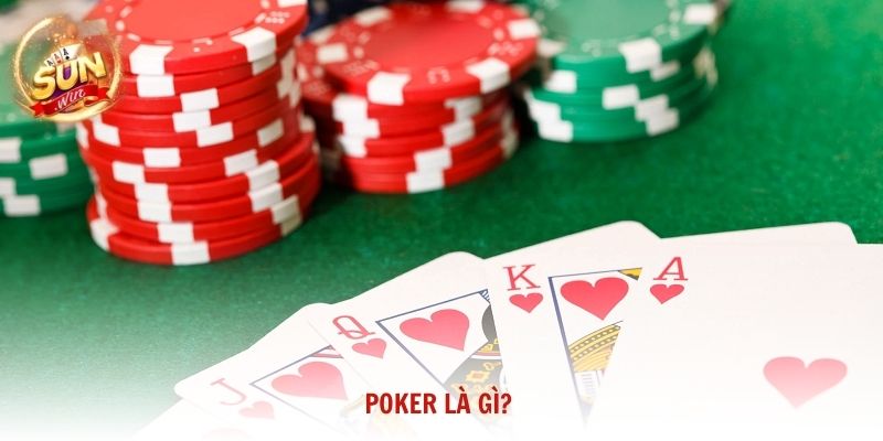 Poker là gì?