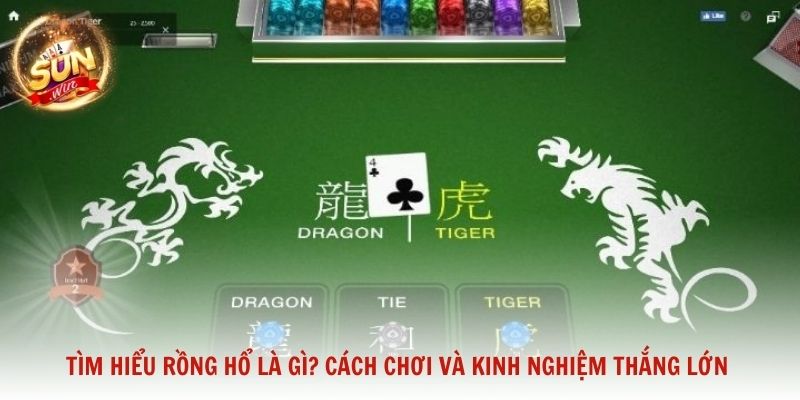 Cách chơi và kinh nghiệm giúp thắng lớn từ Sunwin